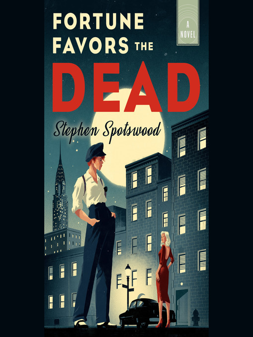 Title details for Fortune Favors the Dead by Stephen Spotswood - Available